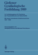 Giessener Gynaekologische Fortbildung 1989