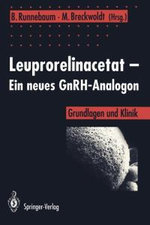 Leuprorelinacetat - Ein neues GnRH-Analogon