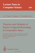 Theories and Methods of Spatio-Temporal Reasoning in Geographic Space