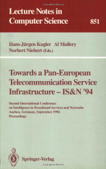 Towards a Pan-European Telecommunication Service Infrastructure - IS&N '94