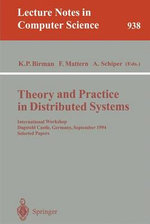 Theory and Practice in Distributed Systems