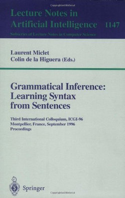 Grammatical Inference: Learning Syntax from Sentences
