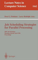 Job Scheduling Strategies for Parallel Processing