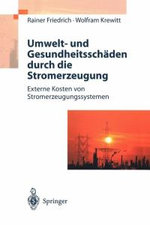 Umwelt- und Gesundheitsschaeden durch die Stromerzeugung