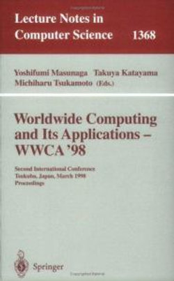 Worldwide Computing and Its Applications - WWCA'98