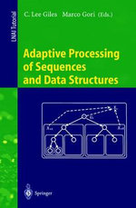 Adaptive Processing of Sequences and Data Structures