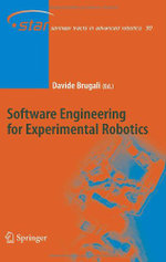 Software Engineering for Experimental Robotics