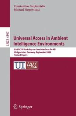 Universal Access in Ambient Intelligence Environments