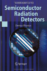 Semiconductor Radiation Detectors