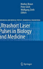 Ultrashort Laser Pulses in Biology and Medicine