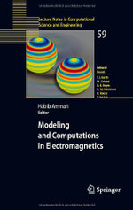 Modeling and Computations in Electromagnetics