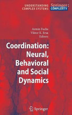 Coordination: Neural, Behavioral and Social Dynamics