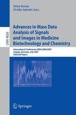 Advances in Mass Data Analysis of Signals and Images in Medicine, Biotechnology and Chemistry