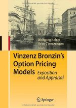 Vinzenz Bronzin's Option Pricing Models