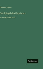 Der Spiegel des Cyprianus