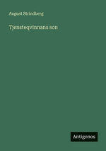 Tjensteqvinnans son