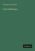 Sechs Erzaehlungen