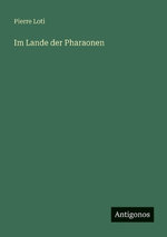 Im Lande der Pharaonen