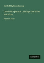 Gotthold Ephraim Lessings saemtliche Schriften