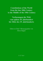 Constitutions of the World from the Late 18th Century to the Middle 19th Century