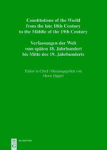 Constitutions of the World from the late 18th Century to the Middle of the 19th Century, Part I, National Constitutions / Constitutions of the Italian States (Ancona - Lucca)