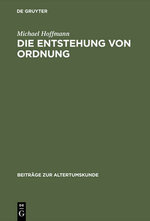 Die Entstehung Von Ordnung