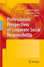 Professionals? Perspectives of Corporate Social Responsibility
