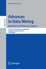 Advances in Data Mining. Applications and Theoretical Aspects
