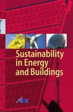 Sustainability in Energy and Buildings Sustainability in Energy and Buildings