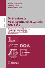 On the Move to Meaningful Internet Systems: OTM 2009