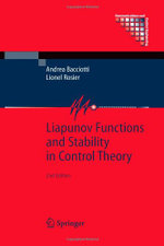 Liapunov Functions and Stability in Control Theory