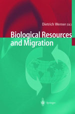 Biological Resources and Migration