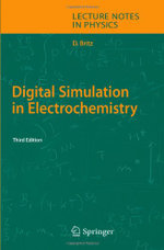 Digital Simulation in Electrochemistry