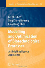 Modelling and Optimization of Biotechnological Processes