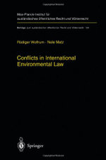 Conflicts in International Environmental Law
