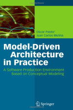 Model-Driven Architecture in Practice