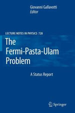 The Fermi-Pasta-Ulam Problem