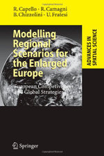 Modelling Regional Scenarios for the Enlarged Europe