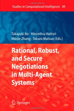 Rational, Robust, and Secure Negotiations in Multi-Agent Systems