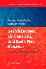Search Engines, Link Analysis, and User's Web Behavior