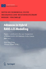 Advances in Hybrid RANS-LES Modelling