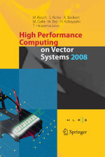 High Performance Computing on Vector Systems 2008