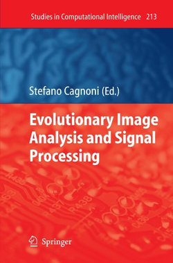 Evolutionary Image Analysis and Signal Processing