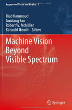 Machine Vision Beyond Visible Spectrum