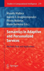 Semantics in Adaptive and Personalized Services