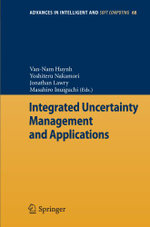 Integrated Uncertainty Management and Applications