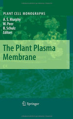 The Plant Plasma Membrane