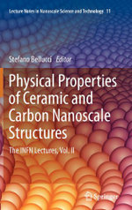 Physical Properties of Ceramic and Carbon Nanoscale Structures