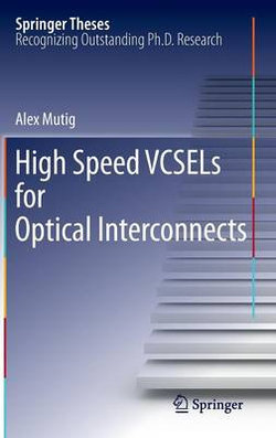 High Speed VCSELs for Optical Interconnects