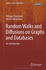 Random Walks and Diffusions on Graphs and Databases